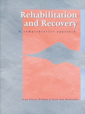 cover image of Rehabilitation and Recovery